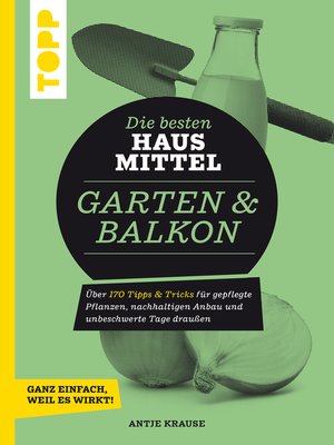 cover image of Die besten Hausmittel für Garten & Balkon